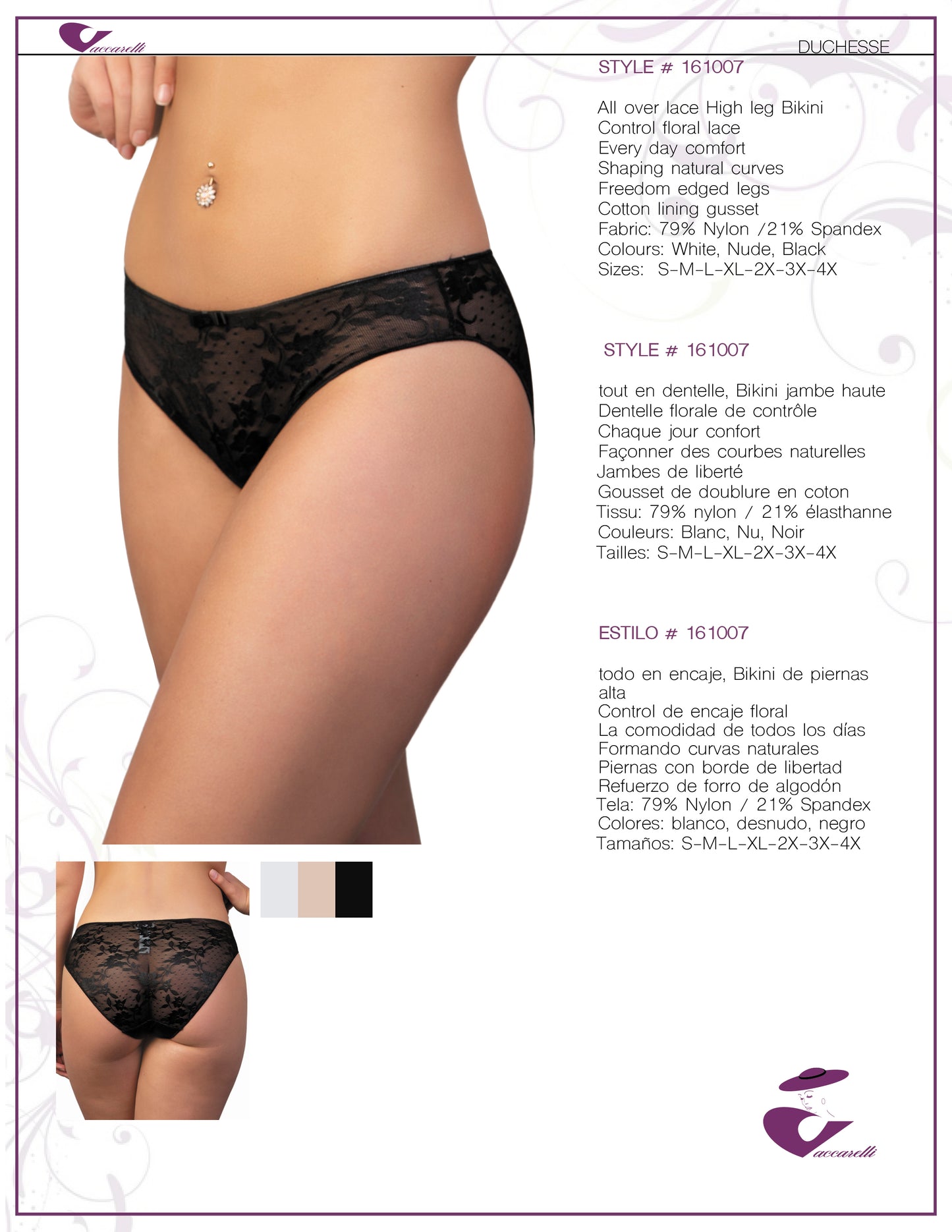 Vaccarelli Style# 161007 All over lace, high leg bikini